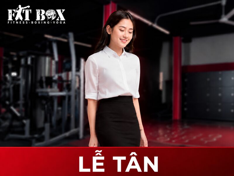Fitbox tuyển dụng Lễ Tân